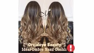 Ombre Nasıl Yapılır?/İdeal Ombre Nasıl Olmalı/HairStylist Matanat