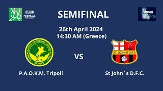 Football 2024 | Men | SEMIFINAL | GAME 24 | P.A.O.K.M. TRIPOLI vs ST.JOHN'S D.F.C.