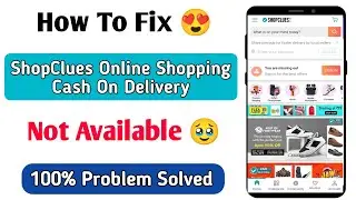 shopclues online shopping cash on delivery not available | shopclues cod option not showing