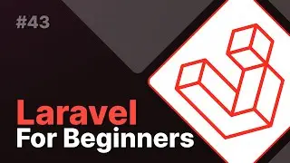 Laravel For Beginners #43 - One to many relationship