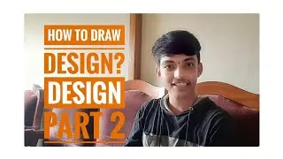 ✏How to draw design? Design part 2🔥