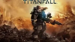 TitanFall - оборона фронтира #1