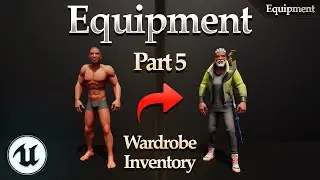 Equipment System Tutorial Part 5 - Unreal Engine 5.4+