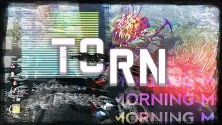 TORN | Dead By Daylight Edit