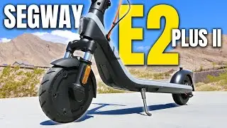 Segway E2 Plus II Review: Still the King of Budget Scooters?