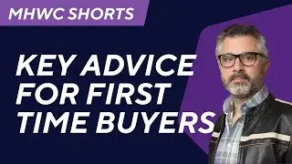 Key advice for first time buyers