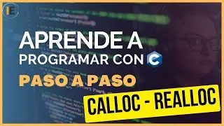How to use calloc and realloc for dynamic memory - C Programming Course STEP by STEP (26)