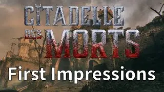 Citadelle Des Morts First Impressions (BO6 Zombies)