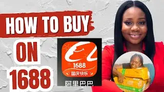 How to Buy and Import From 1688 to Your Country especially for Beginners