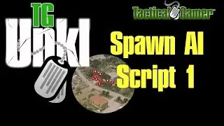 ArmA 3 Editing - Spawn AI Script 1 - Basic Script