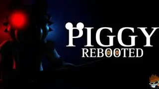Roblox PIGGY REMASTERED REBOOTED chapter 6