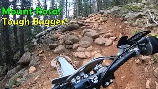 Mount Rosa Trail a Tough Bugger!!