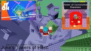 JTOH Monthly Towers - Tower of Convoluted Expanses (ToCE Completion) | Roblox Zone 2