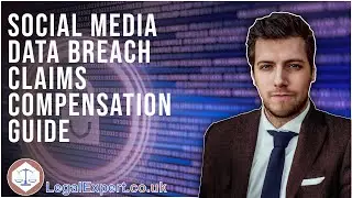 Social Media Data Breach Claims - Compensation Guide - 2022 UK