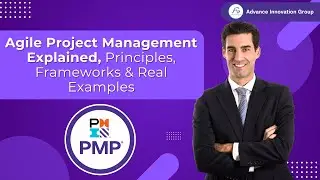 Agile Project Management Explained | Principles, Frameworks & Real Examples