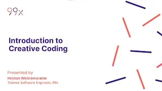 Introduction to creative coding