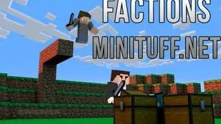 Minituff.net Factions Live Stream!