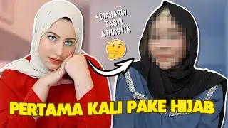 FIRST TIME WEARING A HIJAB! FT. TASYI ATHASYIA
