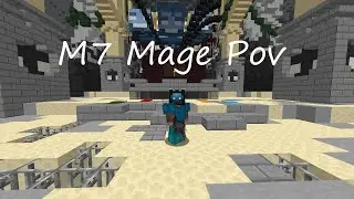 M7 Mage Pov | Hypixel Skyblock