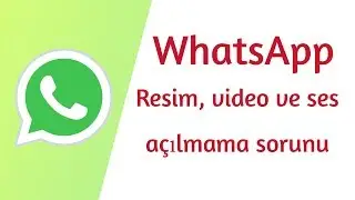 WhatsApp resim video ses açılmama sorunu, WhatsApp çöktü mü? WhatsApp resimler videolar açılmıyor