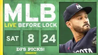 MLB DFS Picks Today 8/24/24: DraftKings, FanDuel & PrizePicks Baseball Lineups | Live Before Lock