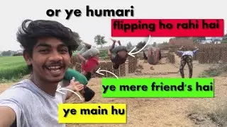 Ye main hu/Ye mere friend's hai or Ye humari FLIPPING chal rahi hai/the best flip's&trick's/hyper