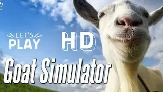 Играем в симулятор козы (goat simulator)