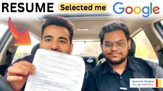 Why my Resume got selected in Google {FREE Resume Template Added 😋} TM Talks