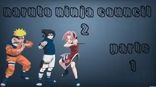 naruto ninja council 2 parte 1