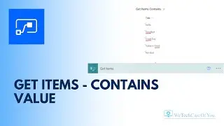 Power Automate - Get Items - Filter if text Contains