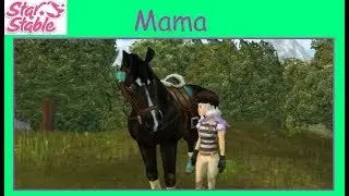 Mama | music video | Starstable Online