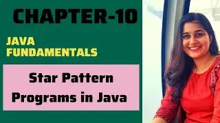 Star Pattern Programs in Java| Pattern Printing in Java |  Java Tutorial For Beginners | Chapter-10