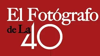 El Fotógrafo de la 40  Documental   Tráiler oficial