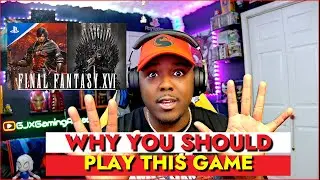 Why You Should Buy FINAL FANTASY XVI Even IF You Have NEVER Played Any Of The Other Games