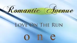 Romantic Avenue - Love on the Run (Instrumental Version)