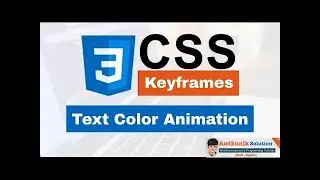 CSS 3 | Text Color Animation | Css Keyframes | Keyframes infinite | CSS 3