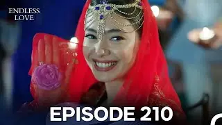 Endless Love Episode 210 (FULL HD)
