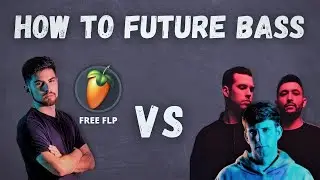 HOW TO PROFESSIONAL FUTURE BASS (FREE FLP)