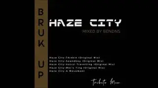 Haze City (Mixed By Ben Dns) [Tribute Mix]