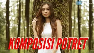 Belajar Komposisi Foto Portrait/Potret