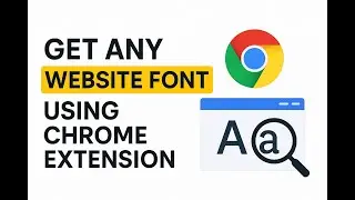 How to Get Fonts from Any Website | Chrome Extension Font Finder Tutorial