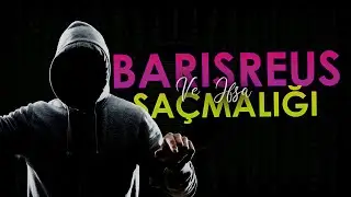 BARIŞREUS VE İFŞALAR