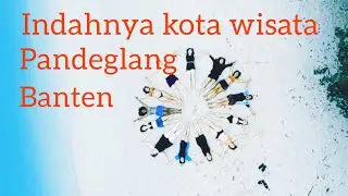 Keindahan Pandeglang Banten