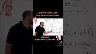 Forró da adição de números inteiros (Prof. Dirceu) #enem #matematica #saojoao