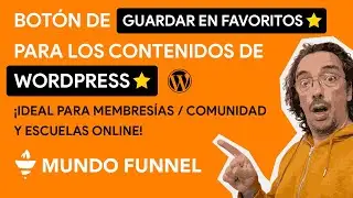 Agrega un botón "Guardar en Favoritos" o "Ver más tarde" en tu WordPress [Fácil] [Plugins] [Gratis]