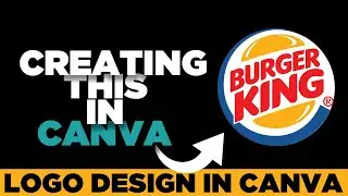 How To Create a Unique Logo in Canva for Free | Canva Tutorial | Ep. 1