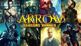 Arrow: All 8 Seasons RANKED!
