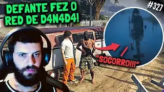 DEFANTE PEGOU O RED E FEZ ELE DE D4N@DA! #327
