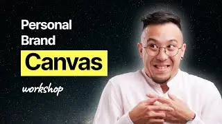 What is a Personal Brand Canvas? (Lesson 7/32)