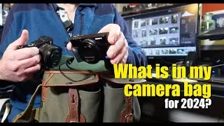 What is in my camera bag for 2024?